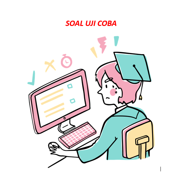 Soal Uji Coba Ujian